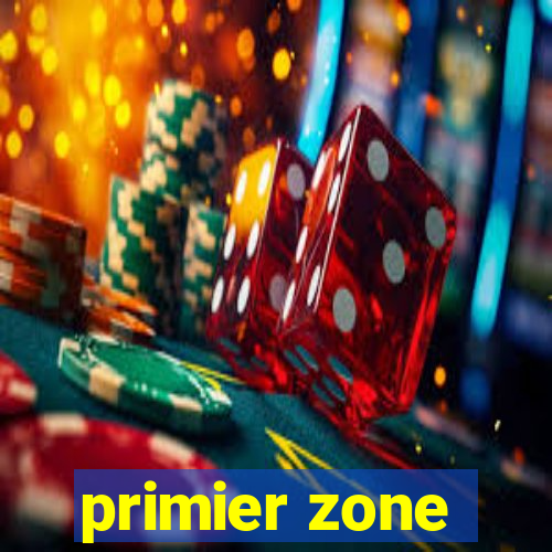 primier zone